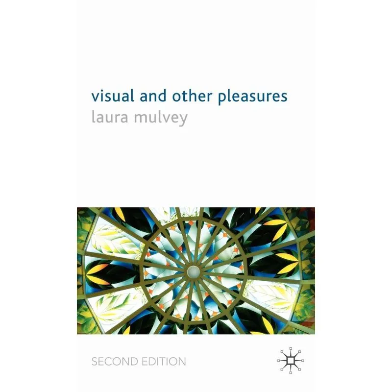 Visual and Other Pleasures