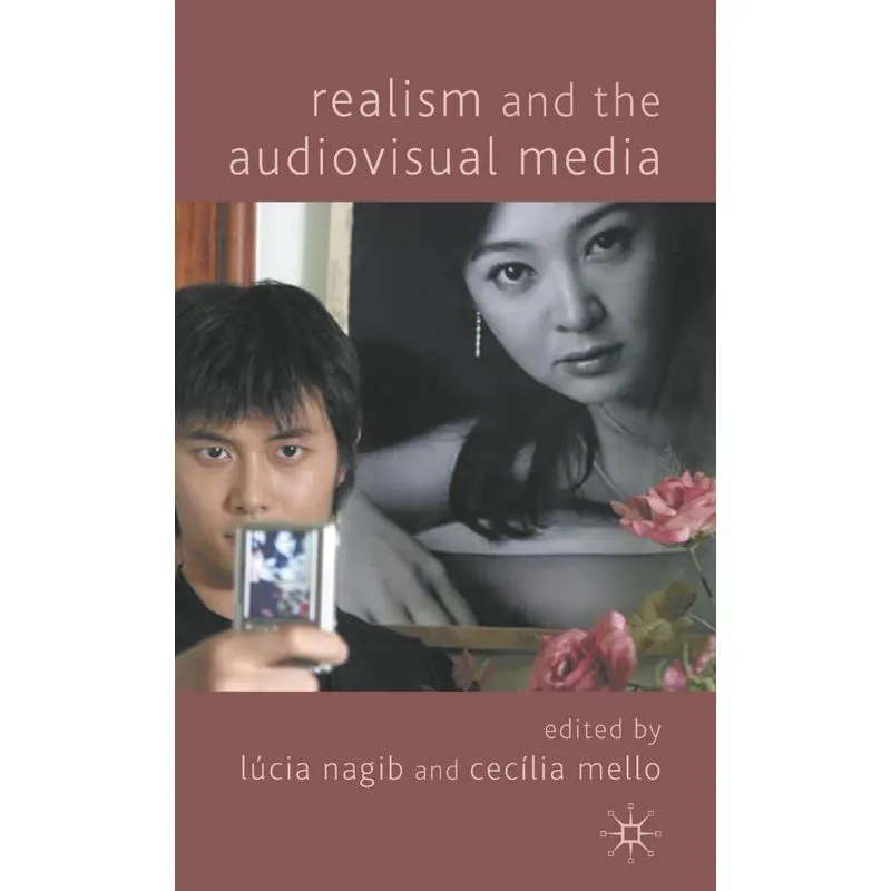 Realism and the Audiovisual Media