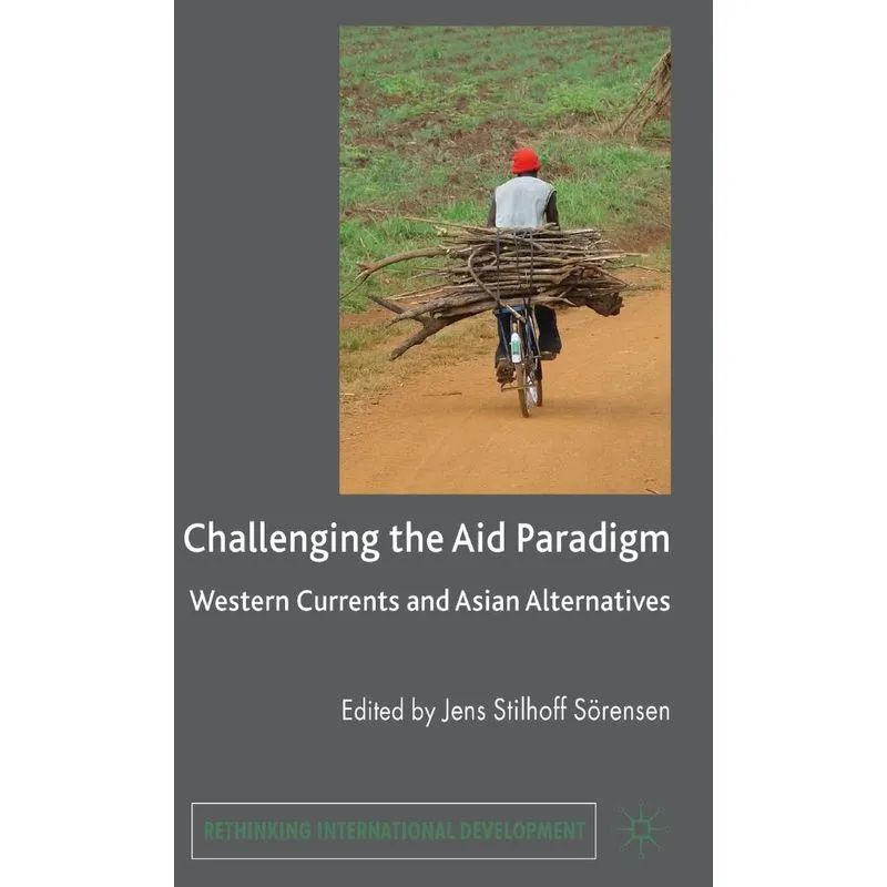 Challenging the Aid Paradigm