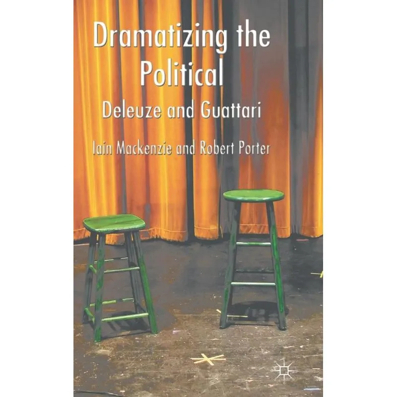 Dramatizing the Political