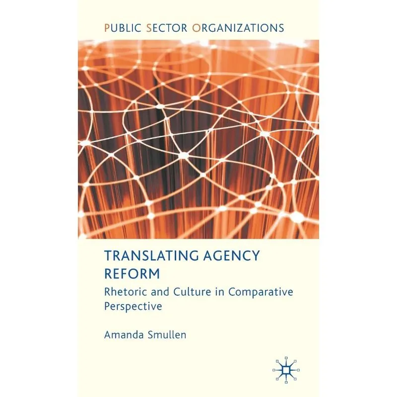 Translating Agency Reform