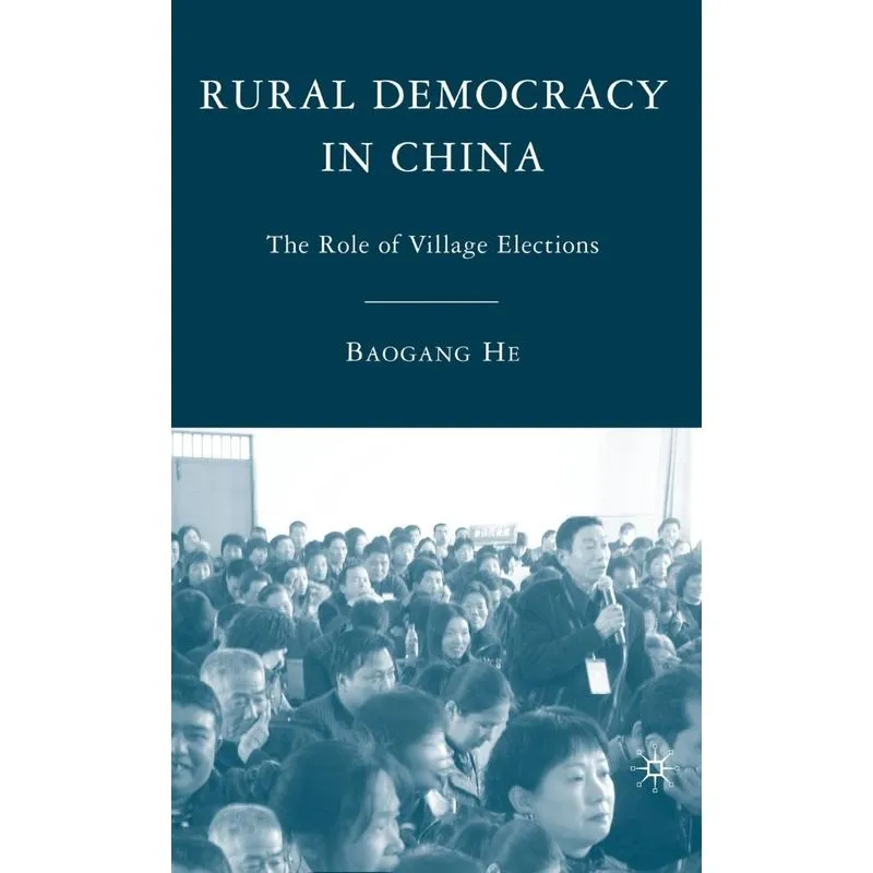 Rural Democracy in China
