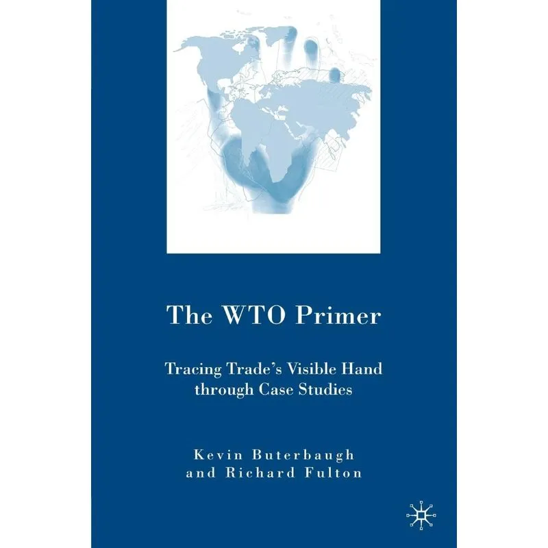 The WTO Primer