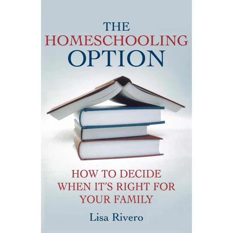 The Homeschooling Option