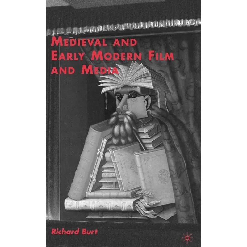 Medieval and Early Modern Film and Media