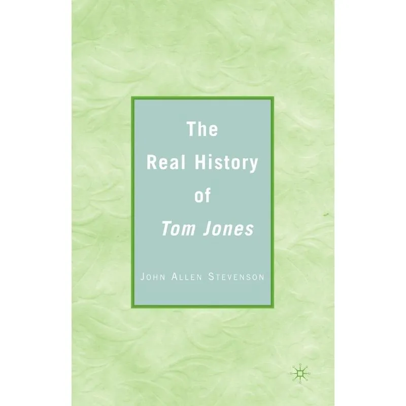 The Real History Of Tom Jones