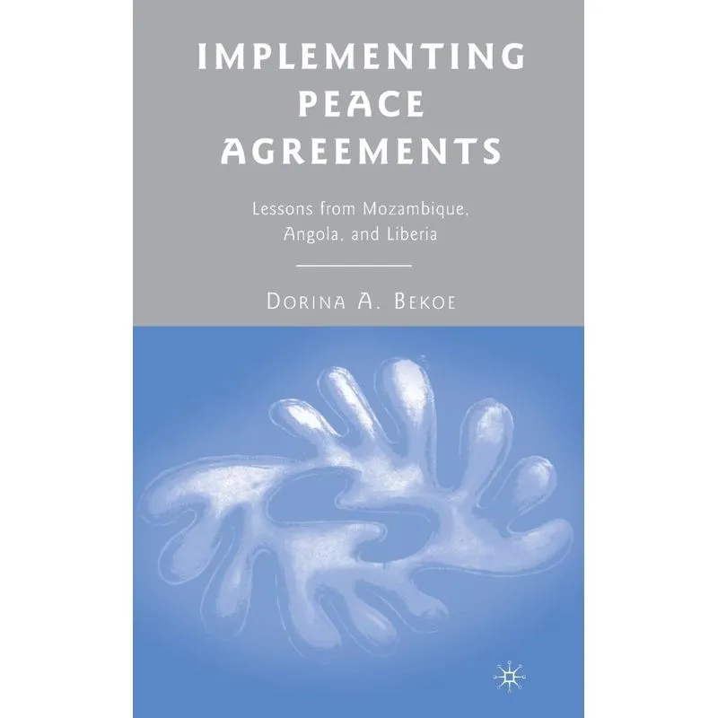 Implementing Peace Agreements