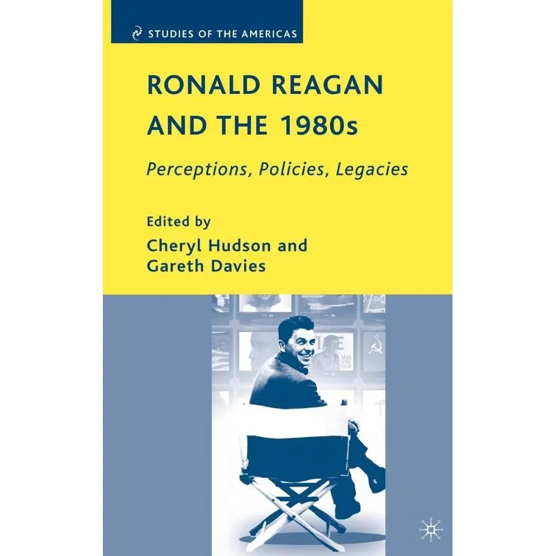 Ronald Reagan and the 1980s