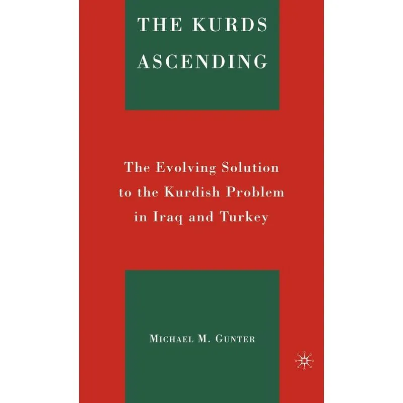 The Kurds Ascending
