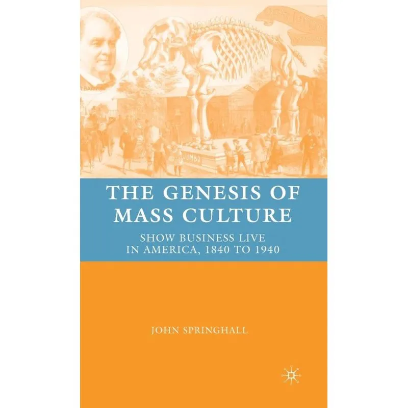 The Genesis of Mass Culture