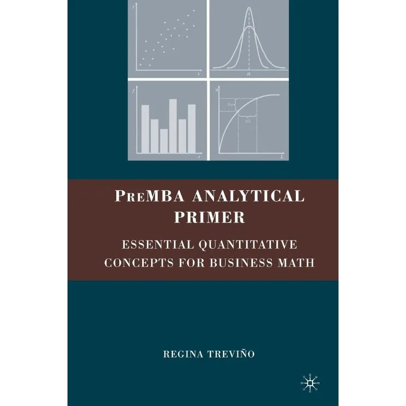 PreMBA Analytical Primer