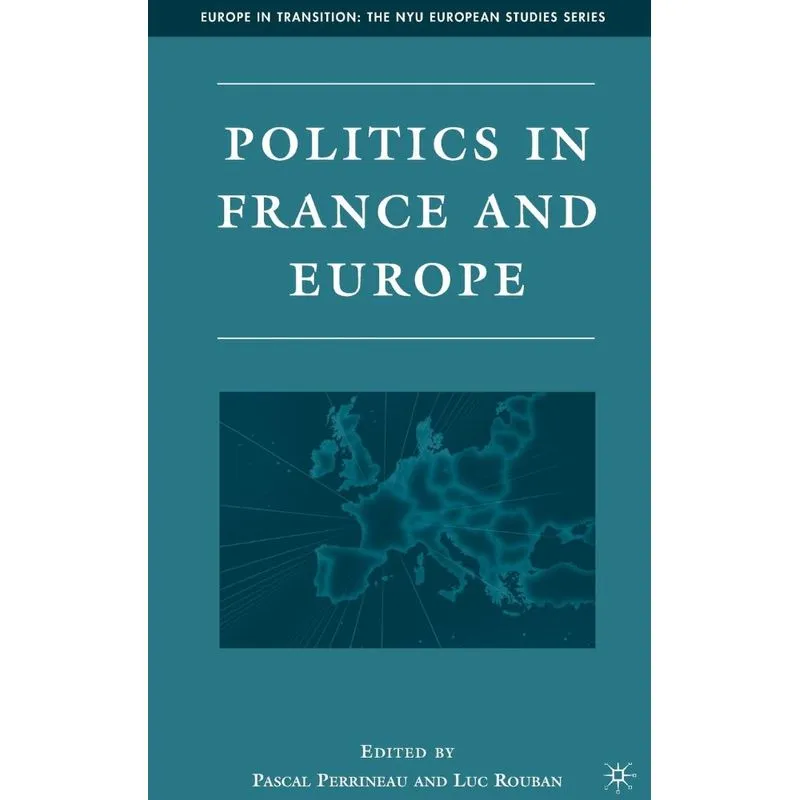 Politics in France and Europe