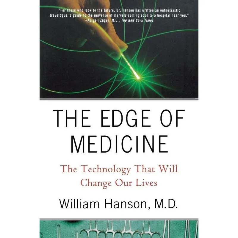 The Edge of Medicine