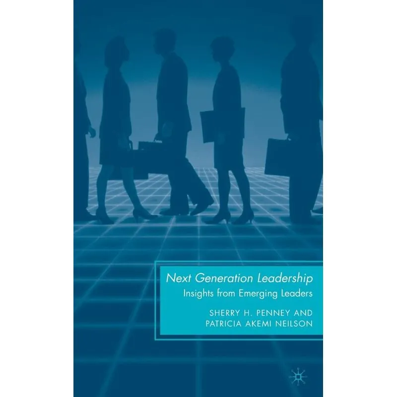 Next Generation Leadership