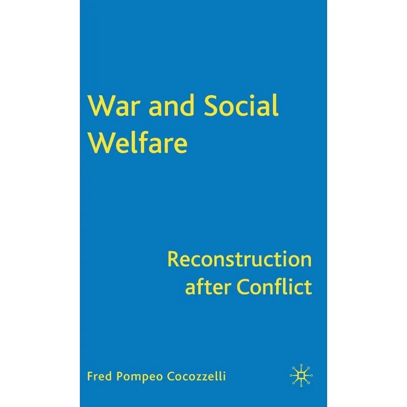 War and Social Welfare