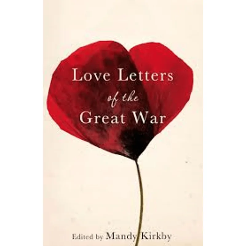 Love Letters of The Great War