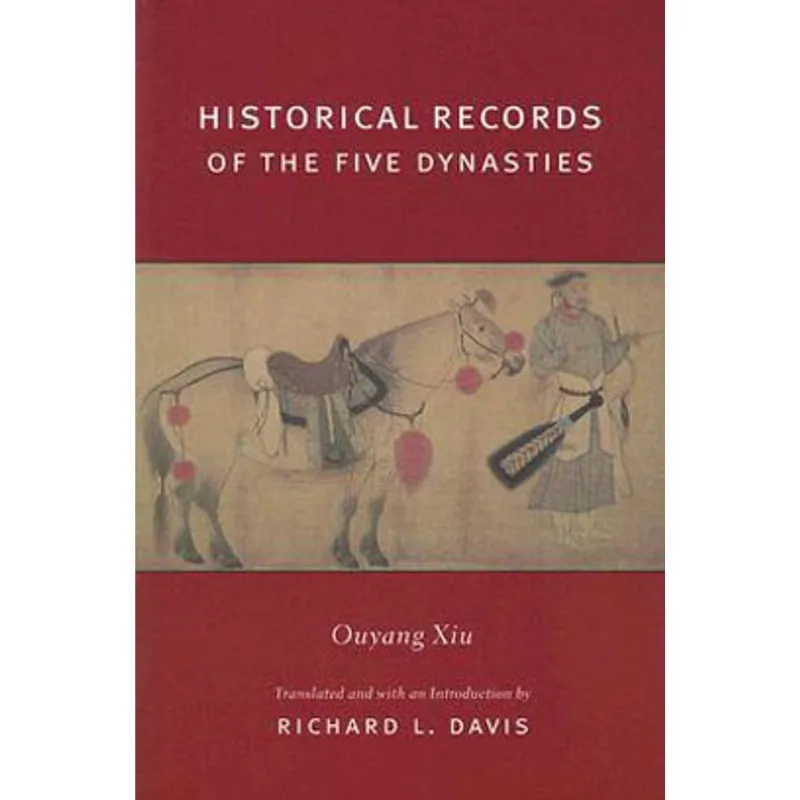 HISTORICAL RECORDS OF THE FIVE DYNASTIES