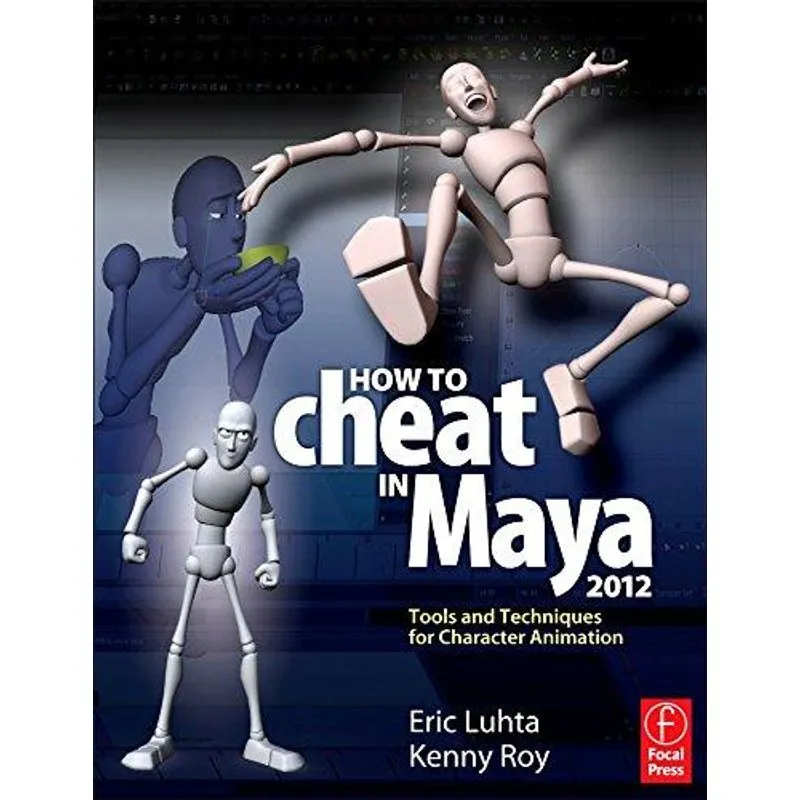 How to Cheat in Maya 2012
