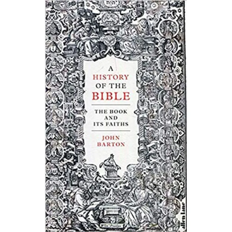 A HISTORY OF THE BIBLE