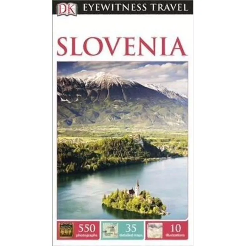 Slovenia Eyewitness Travel Guide