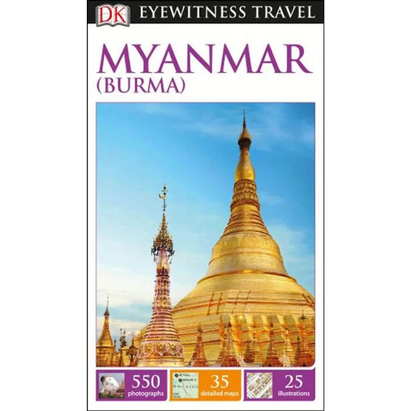 MYANMAR (BURMA) DK EYEWITNESS