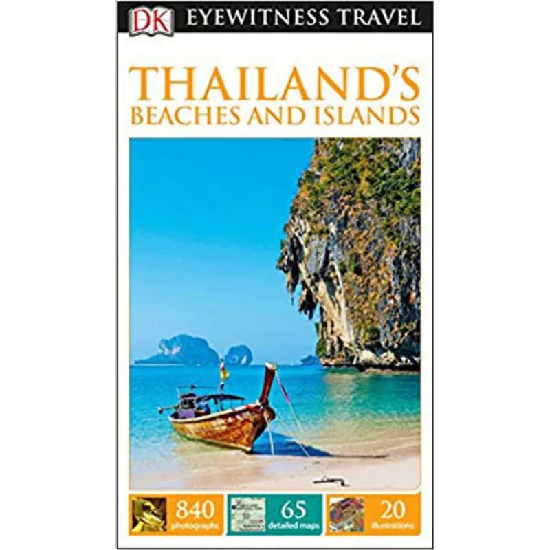 THAILAND'S BEACHES AND ISLANDS DK EYEWITNESS
