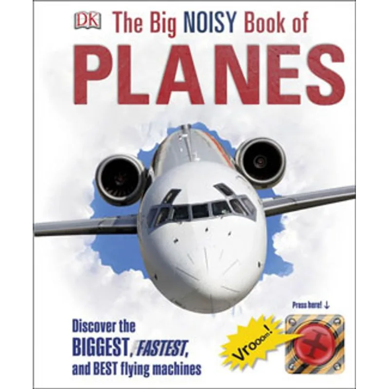 BIG NOISY BOOK OF PLANES, THE