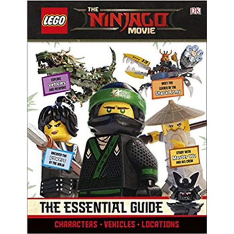 THE LEGO NINJAGO MOVIE - THE ESSENTIAL GUIDE