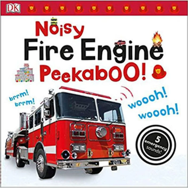 NOISY FIRE ENGINE PEEKABOO!
