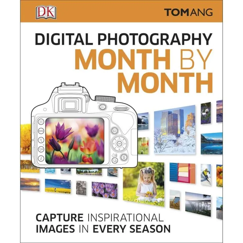 Digital Photography Month By Month