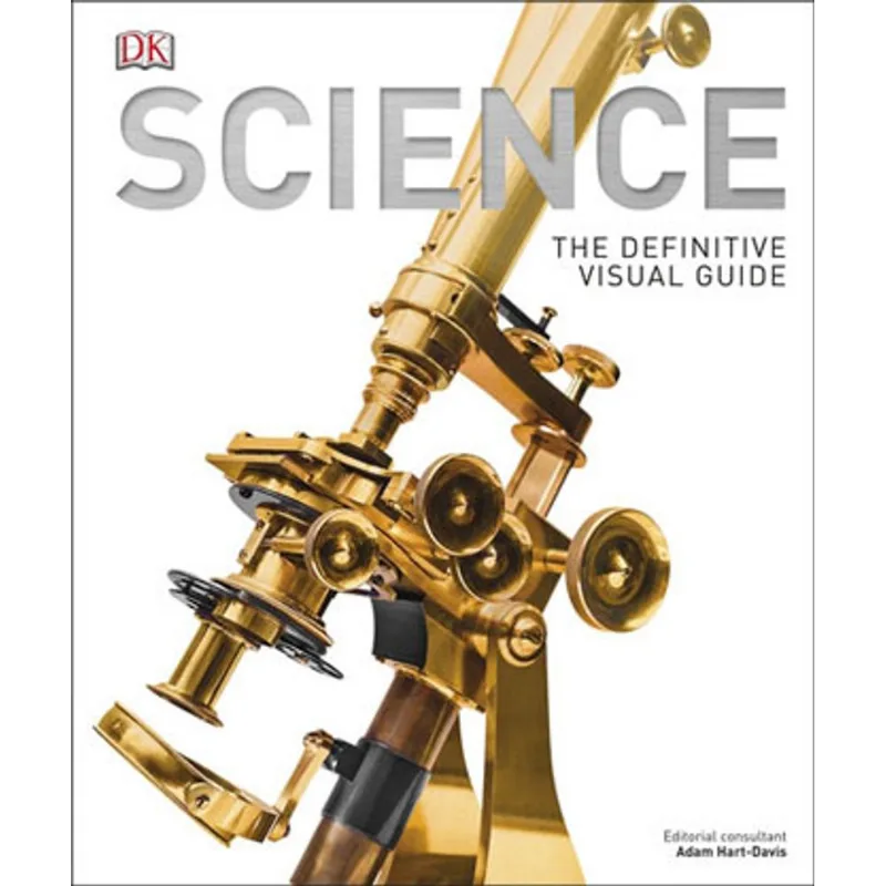 SCIENCE - THE DEFINITIVE VISUAL HISTORY