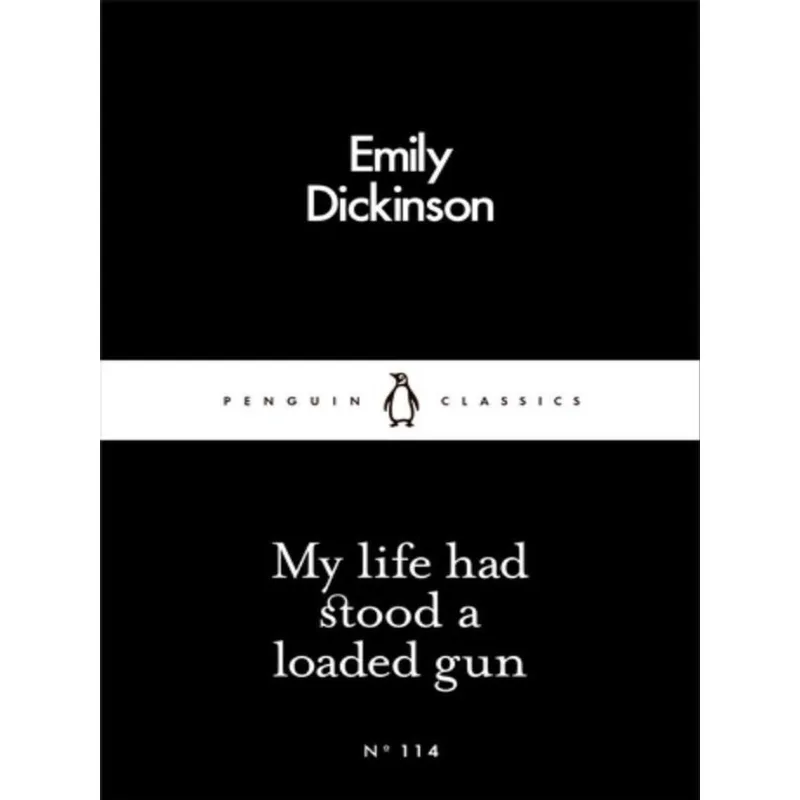 MY LIFE HAD STOOD A LOADED GUN - LITTLE BLACK CLASSICS SERIES