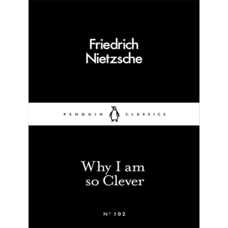 WHY I AM SO CLEVER - LITTLE BLACK CLASSICS SERIES