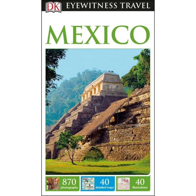 Dk Eyewitness Mexico