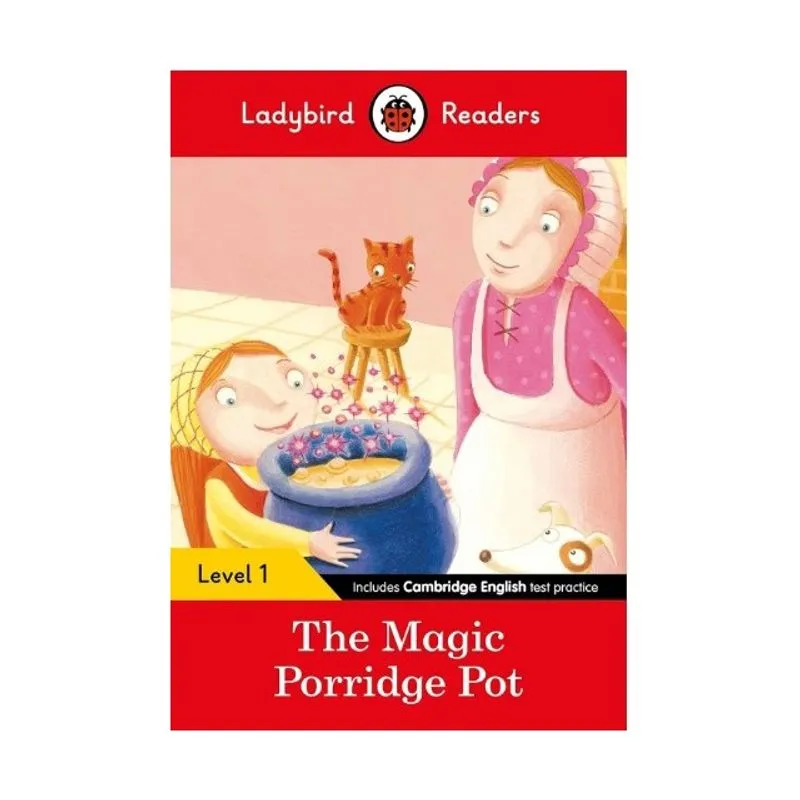THE MAGIC PORRIDGE - LEVEL - 1