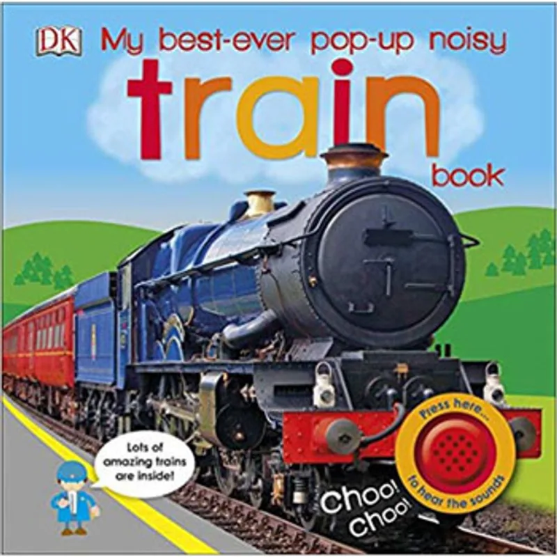 MY BEST-EVER POP-UP NOISY TRAIN BOOK