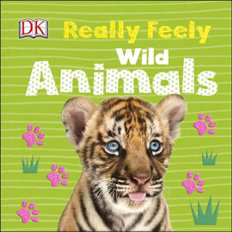 REALLY FEELY WILD ANIMALS