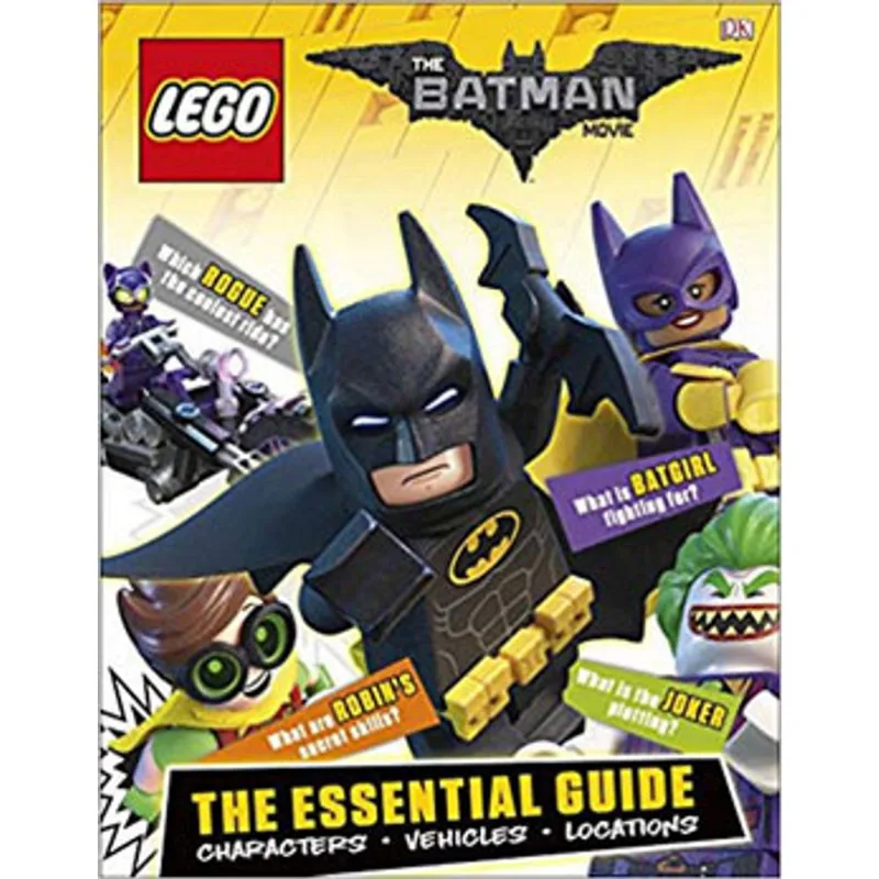 THE LEGO BATMAN MOVIE - THE ESSENTIAL GUIDE