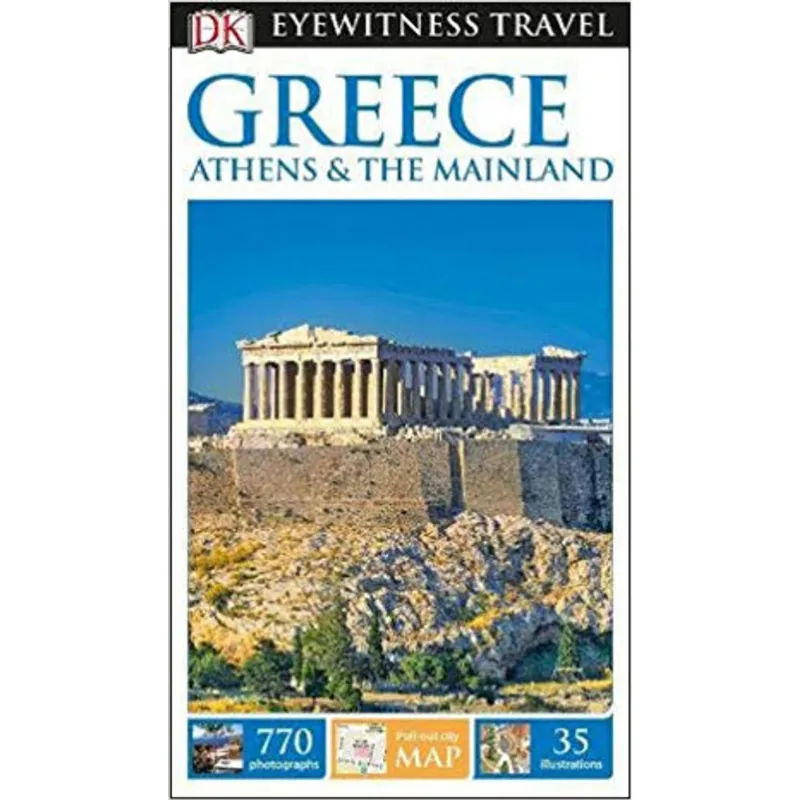 GREECE, ATHENS AND THE MAINLAND DK EYEWITNESS