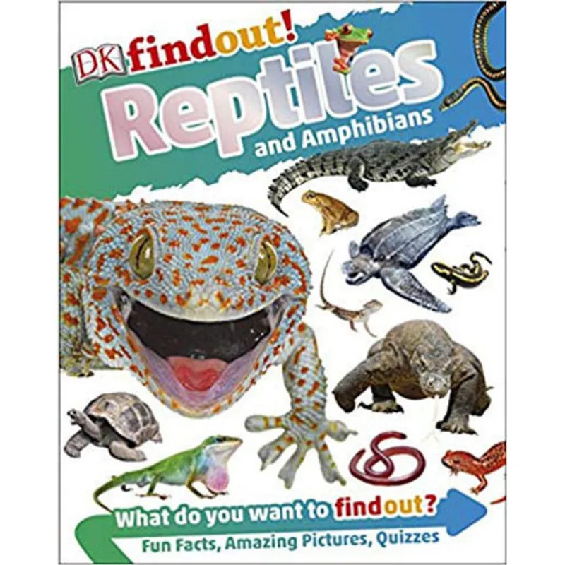 DKFINDOUT! REPTILES AND AMPHIBIANS