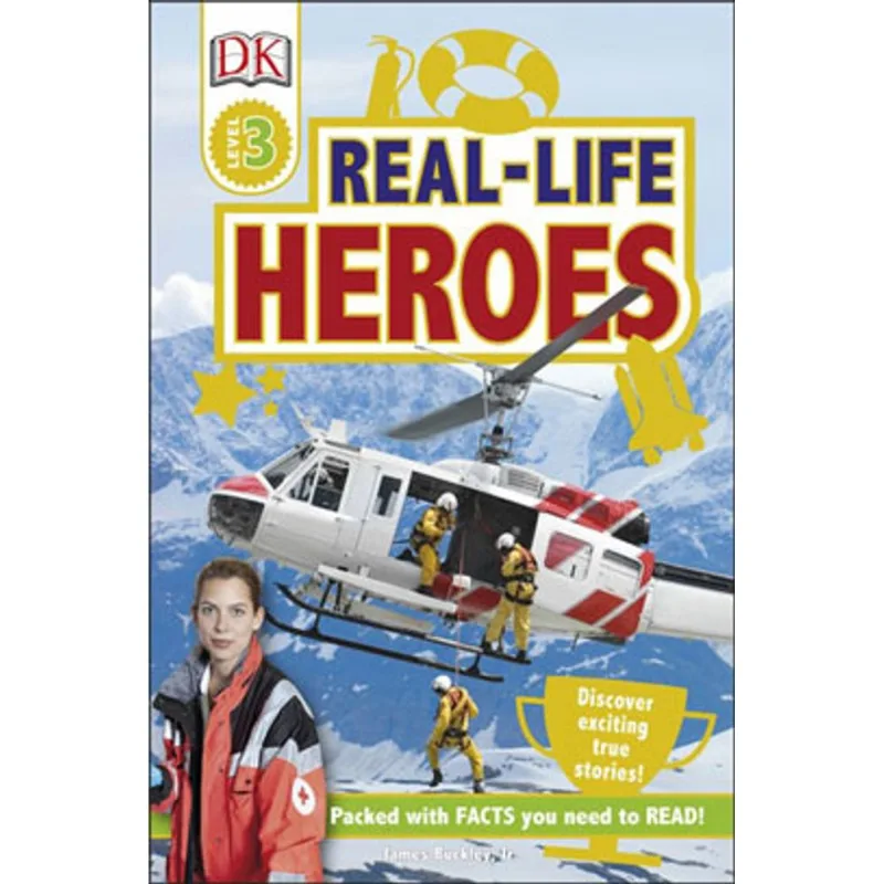 REAL LIFE HEROES