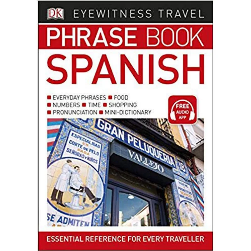 EYEWITNESS TRAVEL - PHRASE BOOK SPANISH