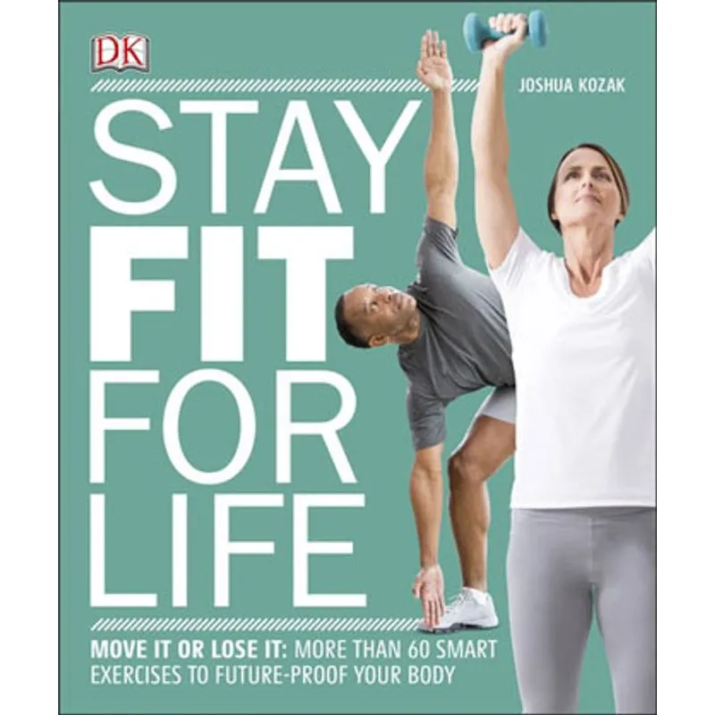 STAY FIT FOR LIFE