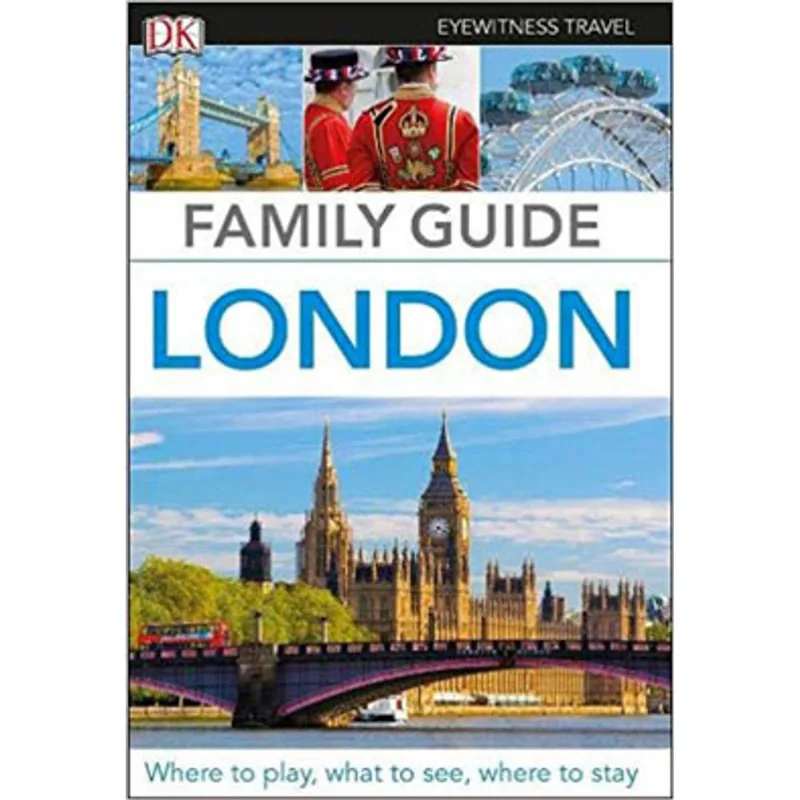 LONDON FAMILY GUIDE DK EYEWITNESS