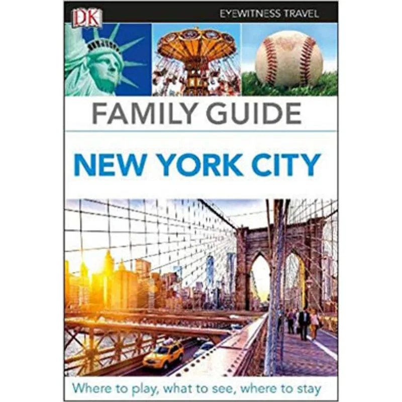 NEW YORK CITY FAMILY GUIDE DK EYEWITNESS