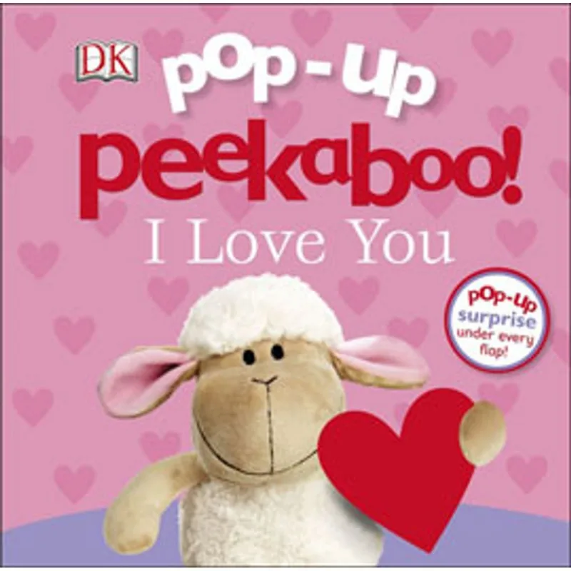 POP-UP PEEKABOO! I LOVE YOU