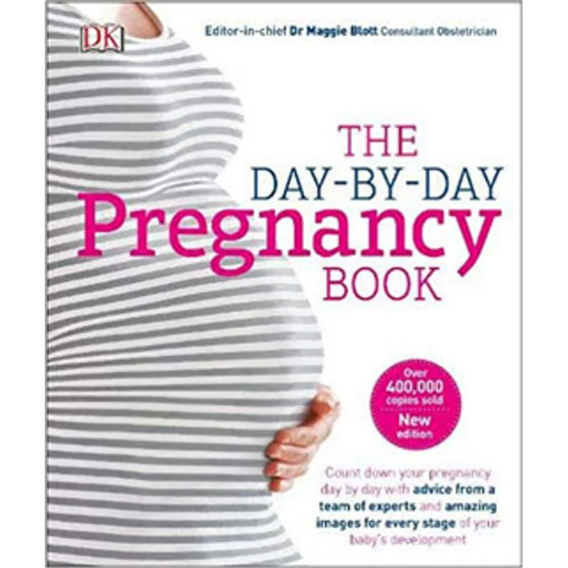 THE DAY-BY-DAY PREGNANCY BOOK
