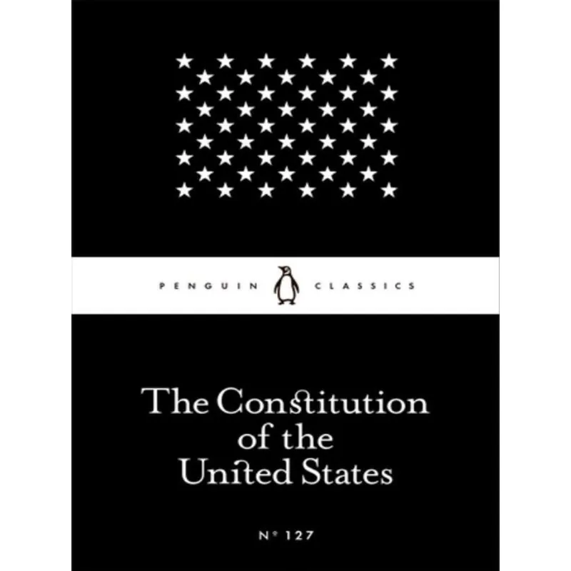 THE CONSTITUTION OF THE UNTED STATES - LITTLE BLACK CLASSICS SERIES
