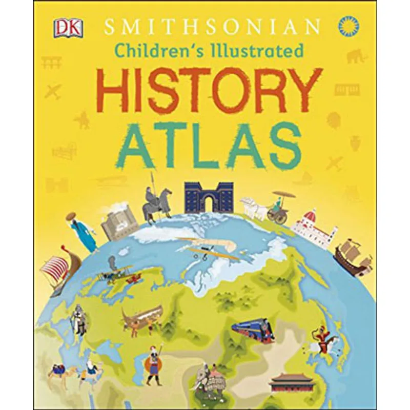 CHILDREN'S ILLUSTRATED HISTORY ATLAS