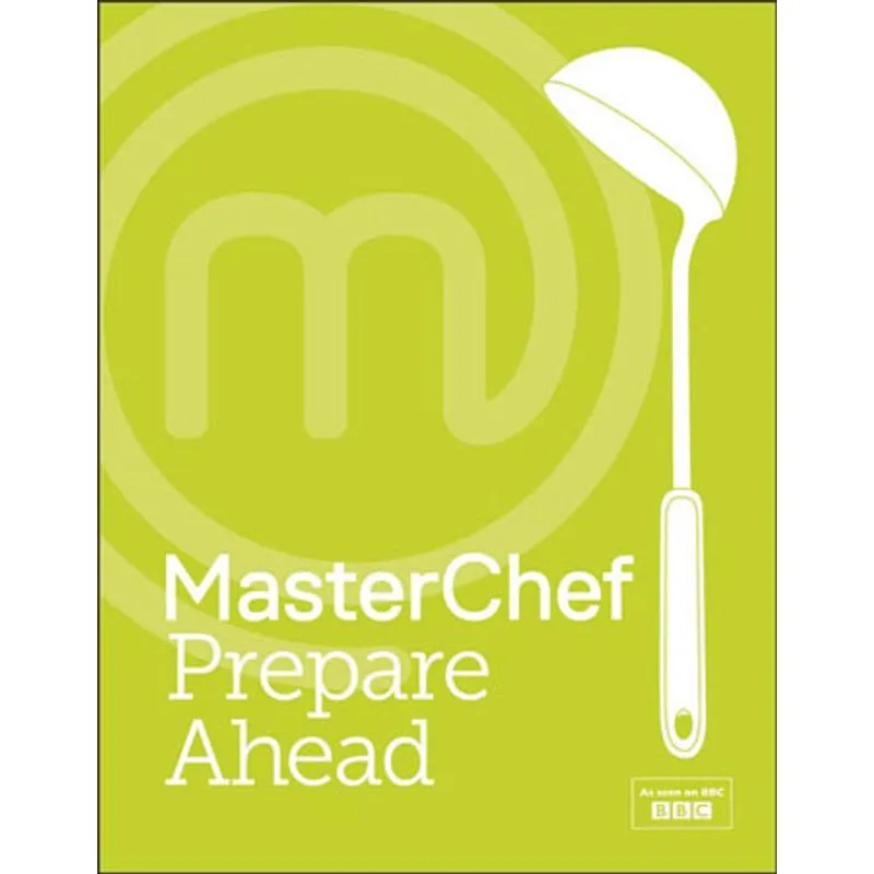 MASTERCHEF PREPARE AHEAD